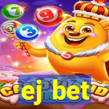 ej bet